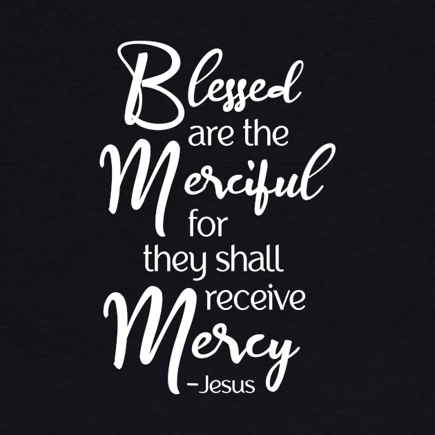 Blessed are the Merciful, Beatitude, Jesus Sermon by AlondraHanley